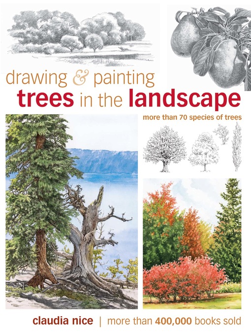 Title details for Drawing & Painting Trees in the Landscape by Claudia Nice - Available